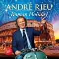 Andre Rieu、Johann Strauss Orchestra、The Platin Tenors、Mirusia Louwerse - Mio angelo