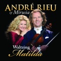 Andre Rieu、Mirusia Louwerse - La vergine degli angeli