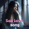 Sad love song