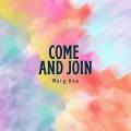 Come And Join