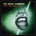 The Magic Numbers - Cryin' Eyes