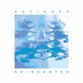 Cut Copy - So Haunted