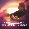 CrazYdeejay - The Summer Is Crazy (Radio Edit)