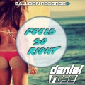 Daniel Rose - Feels so Right