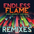 Joseph Armani、Cazzi Opeia - Endless Flame (Sinisa Club Mix)