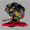 Miki Johnson、Fabio Amoroso、Ivy Be - Our Love (Stefano Iezzi Extended Mix)