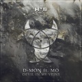 D-Mon、Mo - Devil in My Veins