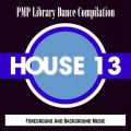 House, Vol. 13 (Foreground and Background Music)