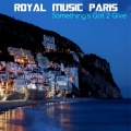 Royal Music Paris - From The Dark