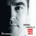 Mimmo Langella、scott henderson - The Harmony of the Soul