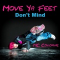 MC Cologne - Don't Mind