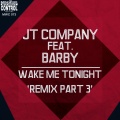 Barby、JT Company - Wake Me Tonight (Dj's @ Work)