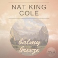 Nat King Cole - Who's Next In Line