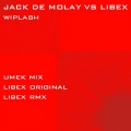 Libex、Jack de Molay - Wiplash
