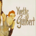 Yvette Guilbert - Voyage à Bethléem