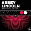 Abbey Lincoln - I Wake Up Smiling