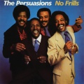 The Persuasions - I Woke Up This Morning