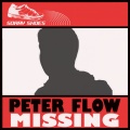 Peter Flow - Missing
