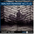 Walter Perkins' MJT+3 - Rochelle