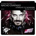 Nacho Chapado - Stargate To Nowhere