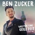 Was für eine geile Zeit (Single Mix)