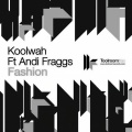 Koolwah、Andi Fraggs - Fashion