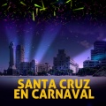 Ely Qurbelo - Como Me Gusta el Carnaval, Como Me Gusta Santa Cruz