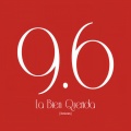 La Bien Querida、La Casa Azul - 9.6 (Milkyway Dreamy Mix)