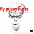 My Pussy Hurts (Explicit)