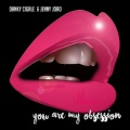 Danky Cigale、Jenny Joao - You are my obsession (Kai Sheen Remix)