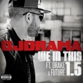 We In This 1.5 (feat. Drake and Future)(Explicit)