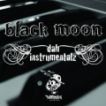 Black Moon - POWERFUL IMPAK!