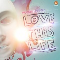 Psyko Punkz、Murda - Love This Life