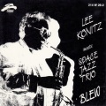 Space Jazz Trio、lee konitz - Friendlee
