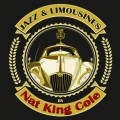 Jazz & Limousines by Nat King Cole
