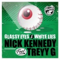 Glassy Eyes & White Lies (Original Mix)