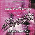 Basslovers United - A+ Superstar
