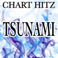 Chart Hitz - Tsunami