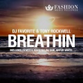 DJ Favorite、Tony Rockwell - Breathin