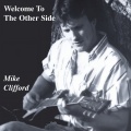 Mike Clifford - That's The Thanks I Get