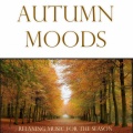Autumn Moods