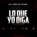 Lo Que Yo Diga (Dema Ga Ge Gi Go Gu Remix|Explicit)