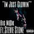 I'm Just Clownin' (Explicit)