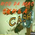 CASH ($$$$)(feat. Skrilla)(Explicit)