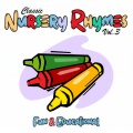 Classic Nursery Rhymes, Vol. 3