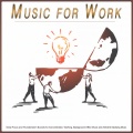 Music for Work: Deep Focus and Thunderstorm Sounds for Concentration, Working, Background Office Music and Ambient Studying Music