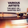 The Best Of... - Rarities 1971