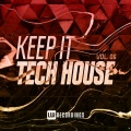 Keep It Tech House, Vol. 06