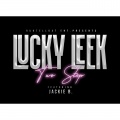 Lucky Leek、Jackie B - 2 Step (feat. Jackie B)