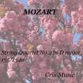 Mozart: String Quartet No.2 in D Major, K.155/134a